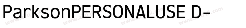 ParksonPERSONALUSE D字体转换